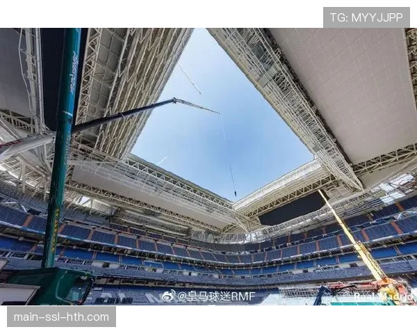 伯纳乌球场全新顶棚通过测试，将在下赛季全面投入使用
